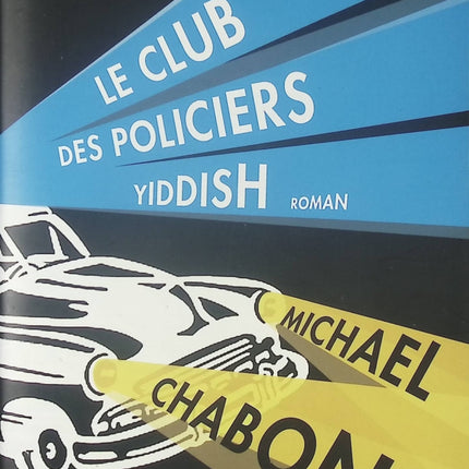 Le Club des policiers yiddish - Michael Chabon - Livre