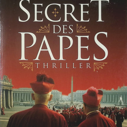 Le Secret des papes - André Soussan - Livre
