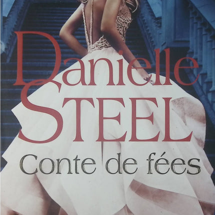 Conte de fées - Danielle Steel - Livre