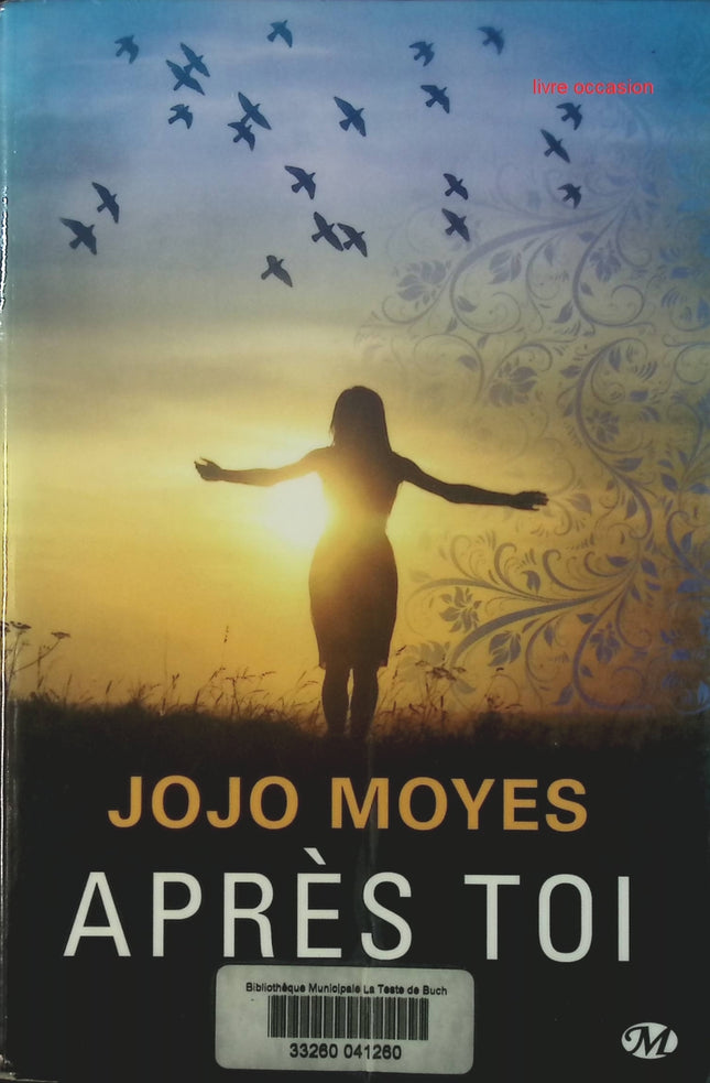Après toi - Jojo Moyes - Livre
