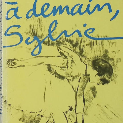 A demain, Sylvie - Henri Troyat - Livre