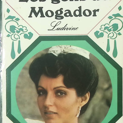 Les gens de Mogador - tome 3 - Ludivine - Élisabeth Barbier - livre