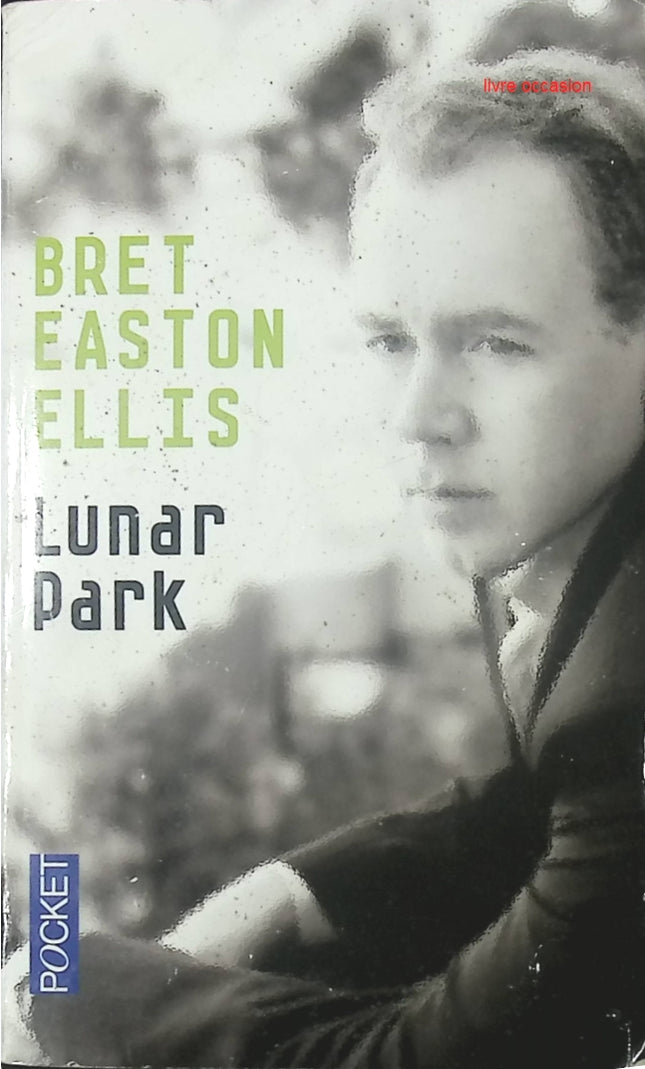 Lunar park - Bret Easton Ellis - livre