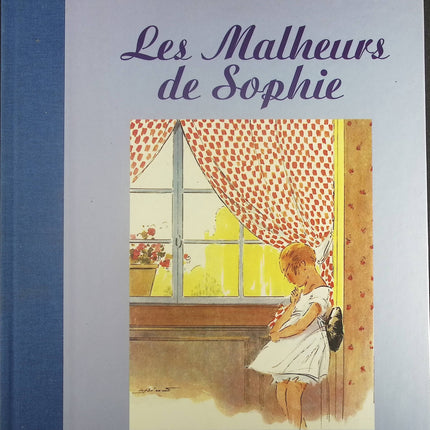 Les Malheurs de Sophie - Comtesse de Ségur - Livre