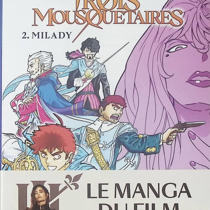 Les trois mousquetaires - tome 2 - Milady - Cédric Tchao - Livre Manga