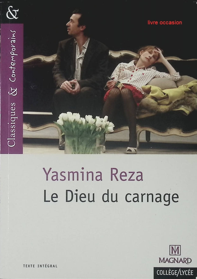 Le dieu du carnage - Yasmina Reza - Livre