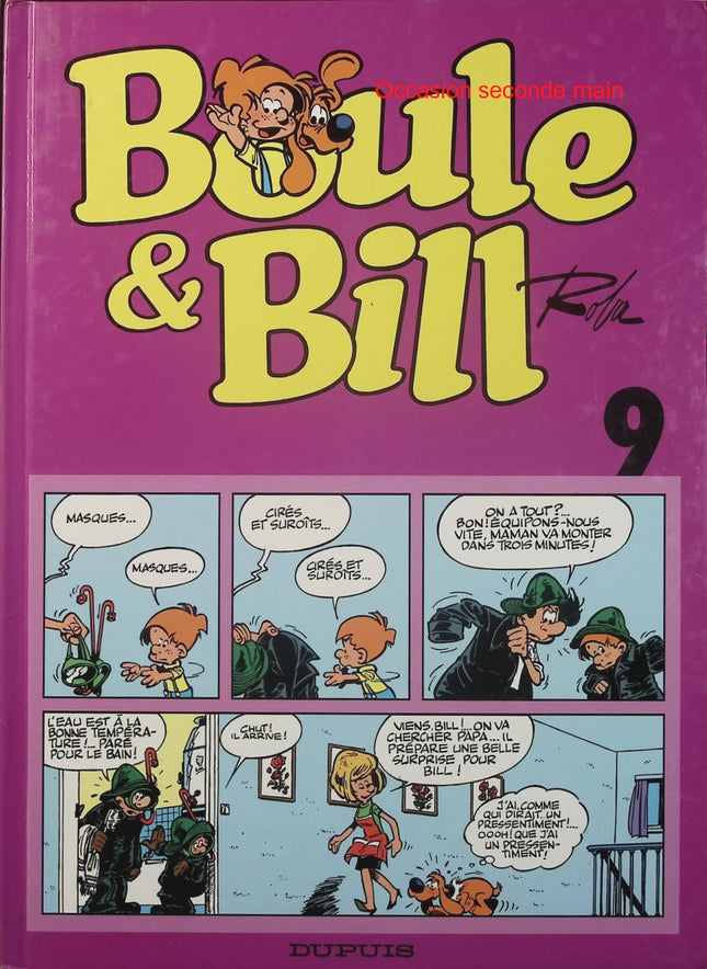 Boule et Bill Tome 9 Le Fauve est lâché - Jean Roba - BD jeunesse - Humour - Chien - Famille - Livre BD