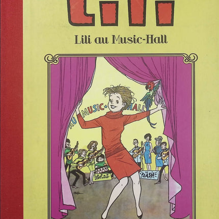 Lili au Music-Hall – Collection Lili – BD jeunesse ancienne – Spectacle, danse et aventures - Livre BD