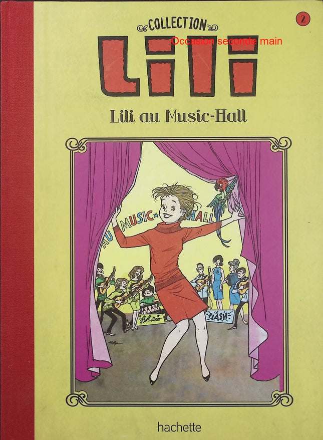 Lili au Music-Hall – Collection Lili – BD jeunesse ancienne – Spectacle, danse et aventures - Livre BD