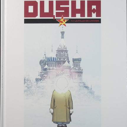Dusha Tome 1 – La Fille de l’hiver – Francisco Ruizge – BD fantastique, aventure, magie et quête initiatique - Livre BD