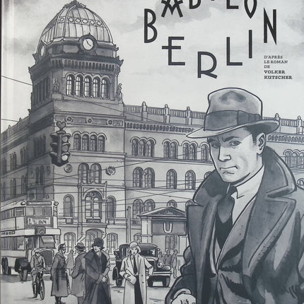 Babylon Berlin – Volker Kutscher, Arne Jysch – Bande dessinée polar historique, enquête et Berlin des années 1920 - Livre BD
