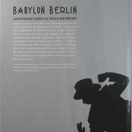 Babylon Berlin – Volker Kutscher, Arne Jysch – Bande dessinée polar historique, enquête et Berlin des années 1920 - Livre BD