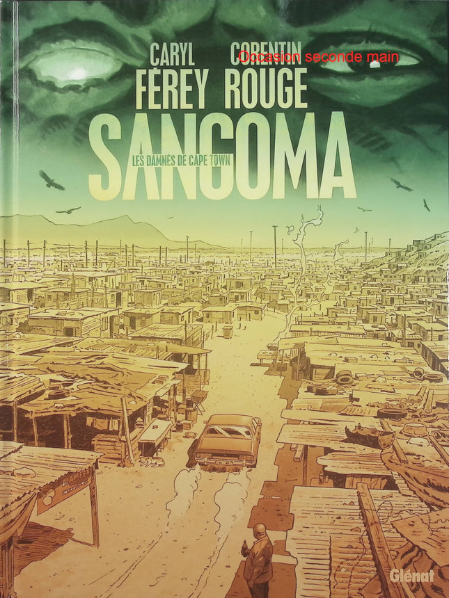 Sangoma, les Damnés de Cape Town – Caryl Férey, Corentin Rouge – Bande dessinée thriller sud-africain, polar et enquête - Livre BD