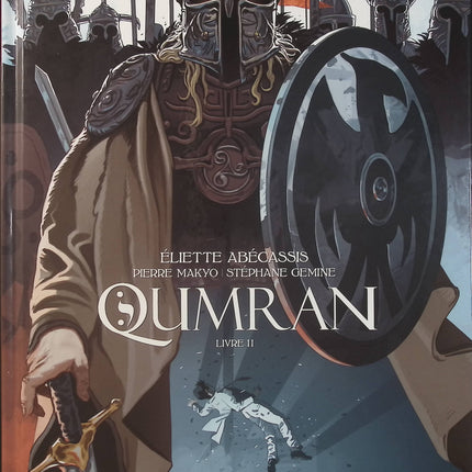 Qumran Livre 2 – Makyo, Stéphane Gemine – BD historique, thriller, mystères religieux et aventure - Livre BD