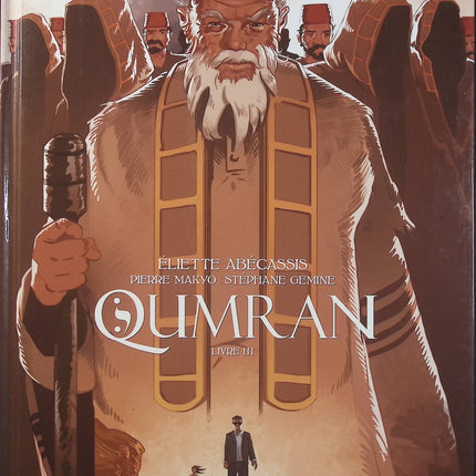 Qumran Livre III – Makyo, Stéphane Gemine – BD historique, thriller, mystère religieux et aventure - Livre BD