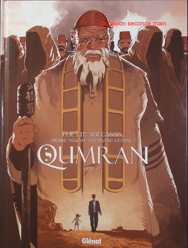 Qumran Livre III – Makyo, Stéphane Gemine – BD historique, thriller, mystère religieux et aventure - Livre BD
