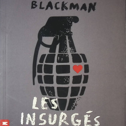Les Insurgés – Malorie Blackman – Roman dystopique jeunesse – Aventure et rébellion ado - livre