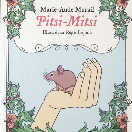 Pitsi-Mitsi – Marie-Aude Murail – Roman jeunesse humour et amitié – Livre enfants drôle - livre