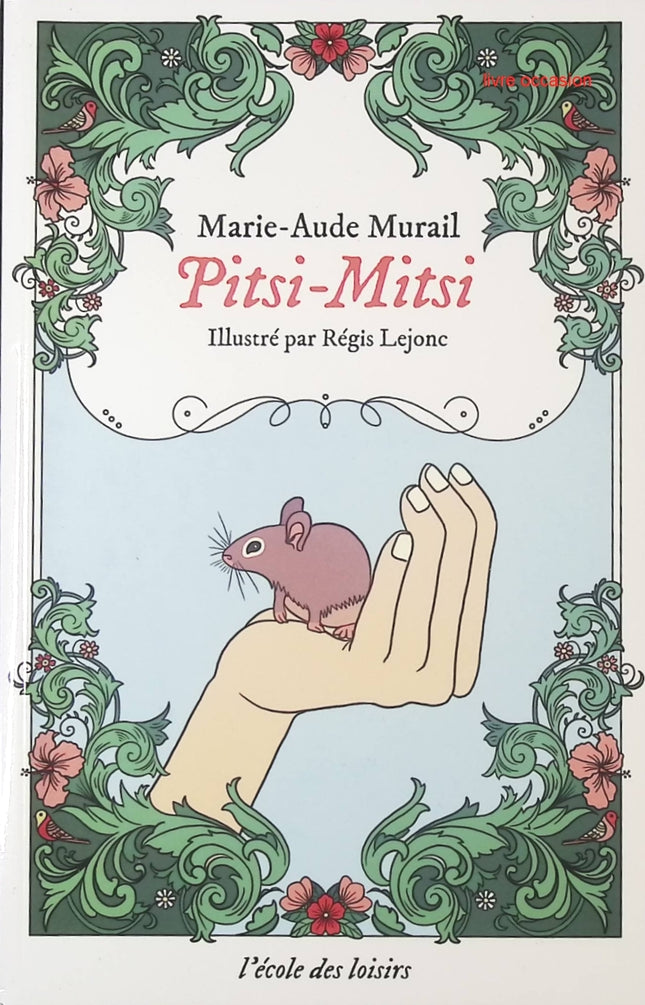 Pitsi-Mitsi – Marie-Aude Murail – Roman jeunesse humour et amitié – Livre enfants drôle - livre