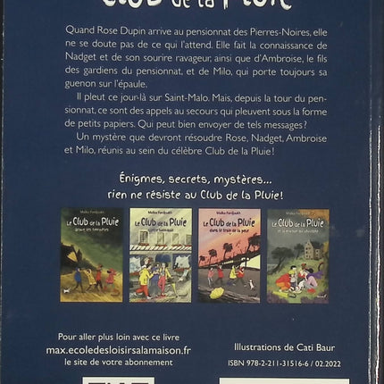 Le Club de la Pluie au pensionnat des mystères – Malika Ferdjoukh – Roman jeunesse enquête et aventure – Livre mystère enfants - livre
