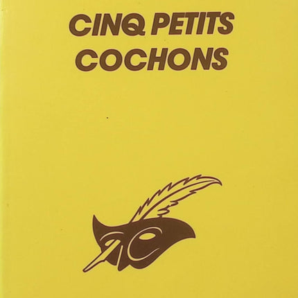 Cinq Petits Cochons – Agatha Christie | Enquête d’Hercule Poirot, meurtre ancien, secrets de famille et mystère psychologique - Livre
