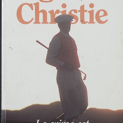 Le Crime est notre affaire – Agatha Christie | Roman policier britannique, enquêtes mystérieuses et aventures de Tommy et Tuppence - Livre