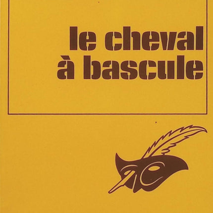 Le Cheval à bascule – Agatha Christie | Roman policier, enquête de Tommy et Tuppence, secrets du passé et mystère criminel - Livre
