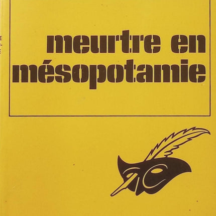 Meurtre en Mésopotamie – Agatha Christie | Enquête d’Hercule Poirot, meurtre mystérieux en Irak et suspense archéologique - Livre