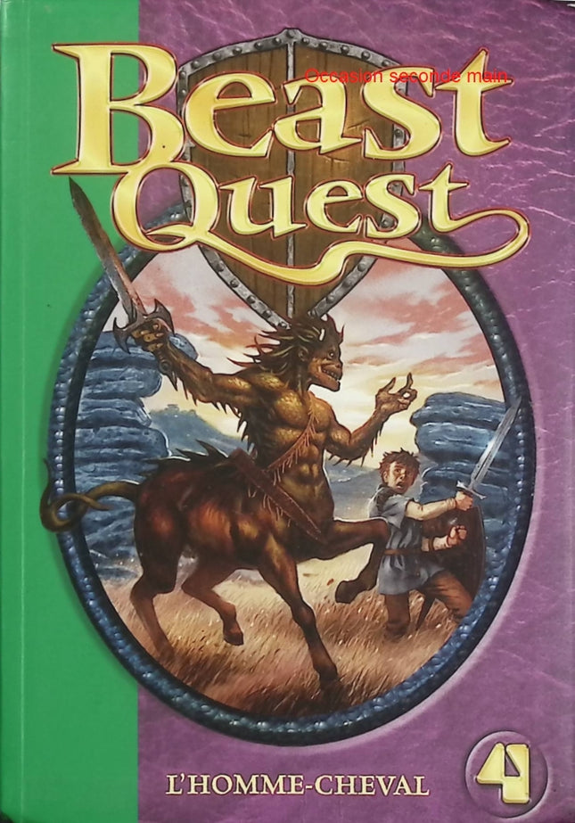Beast Quest Tome 4 – L’Homme-Cheval – Adam Blade – Bibliothèque Verte – Tom et Elena - Livre