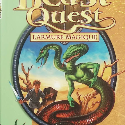 Beast Quest Tome 12 – L’Armure Magique – L’Homme-Serpent – Adam Blade – Bibliothèque Verte - Livre