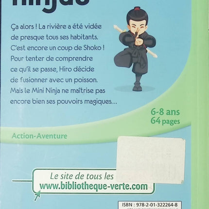 Mini Ninjas Tome 2 - Comme un poisson dans l’eau ! - Roman jeunesse aventure - Livre enfants - Bibliothèque Verte - livre