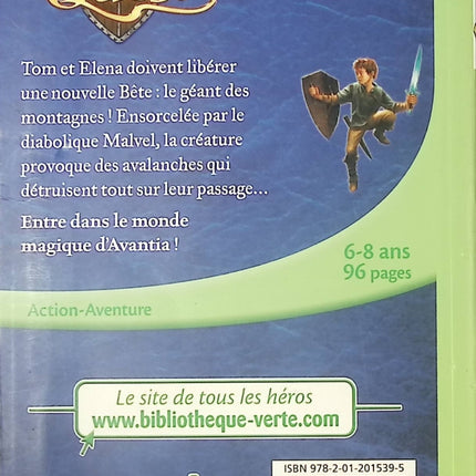 Beast Quest Tome 3 - Le Géant des Montagnes - Roman jeunesse fantasy aventure - Bibliothèque Verte - livre