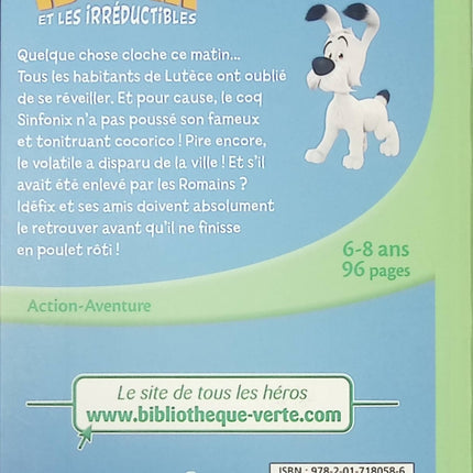 Idéfix et les Irréductibles Tome 1 - Le Réveil de Lutèce - Roman jeunesse aventure et humour - Bibliothèque Verte - livre