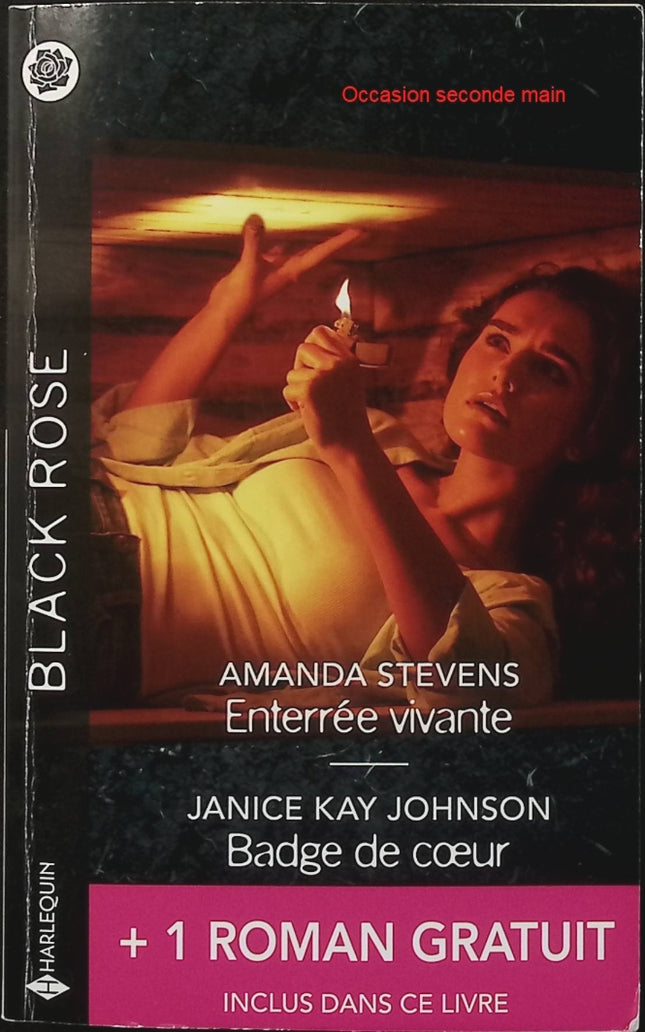 Enterrée vivante - Badge de cœur - La terreur dans ton regard - Amanda Stevens - Janice Kay Johnson - Robin Perini - Black Rose - Romance suspense - Enquête - Danger - Livre