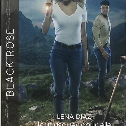 Tout risquer pour elle - Réunis par le danger - Lena Diaz - Cindi Myers - Black Rose - Romance suspense - Enquête - Disparition - Tueur - Meurtre - Femme traquée - Protection - Danger - Maître-chien - Police - Secrets - Livre