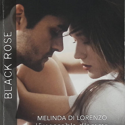 L'impossible dilemme - J'ai besoin de toi - Melinda Di Lorenzo - Geri Krotow - Black Rose - Romance suspense - Policier infiltré - Gang criminel - Meurtre - Enquête - Menace - Protection - Danger - Secrets - Grossesse - Livre