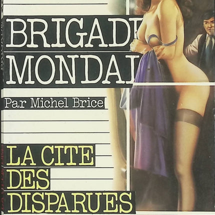 La Cité des disparues - Brigade mondaine n°9 - Michel Brice - Roman policier d'occasion - Espionnage et suspense - Livre