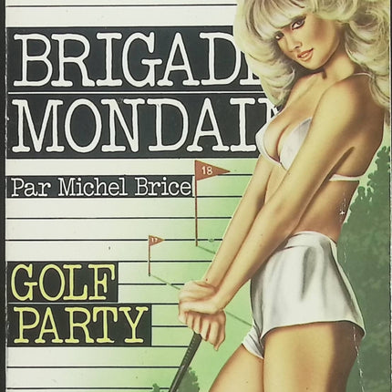 Golf-party - Brigade mondaine n°53 - Michel Brice - Roman policier d'occasion - Espionnage et suspense - Livre