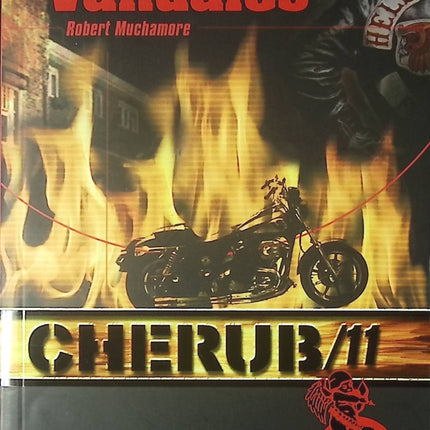 CHERUB Tome 11 Vandales – Robert Muchamore | roman jeunesse espionnage, sabotage et mission secrète - Livre