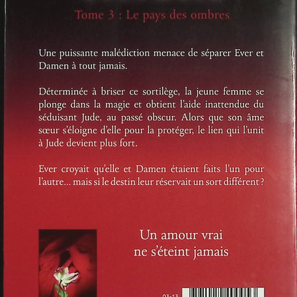 Éternels Tome 3 – Le Pays des Ombres – Alyson Noël – Roman fantasy Young Adult, vampires et amour éternel - Livre
