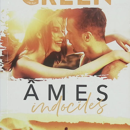 Âmes indociles – Emma Green – Romance New Adult, amour impossible et reconstruction - Livre