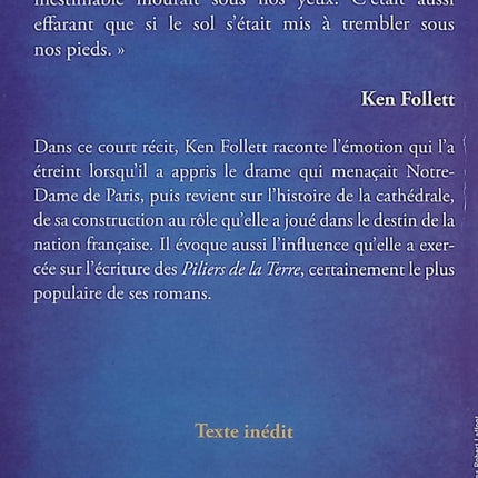 Notre-Dame – Ken Follett – Essai illustré sur la cathédrale Notre-Dame de Paris et sa reconstruction - Livre