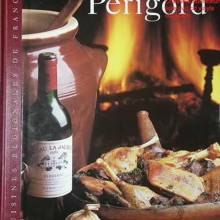 Périgord Sylvie livre cuisine régionale française recettes traditionnelles occasion - Cuisine recette - Livre