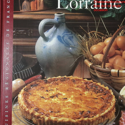 Lorraine Sylvie livre cuisine régionale française recettes traditionnelles occasion - Cuisine recette - Livre