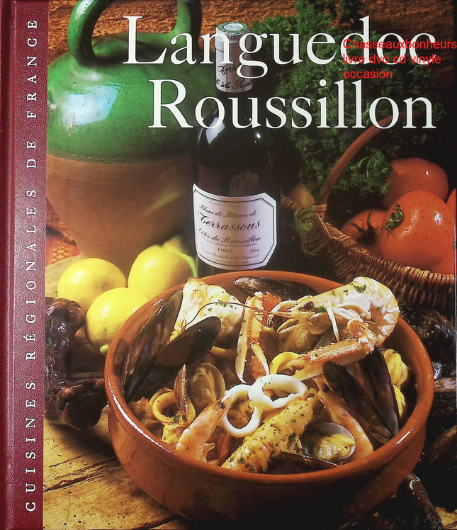 Languedoc Roussillon Sylvie Girard livre cuisine régionale française recettes traditionnelles occasion - Cuisine recette - Livre
