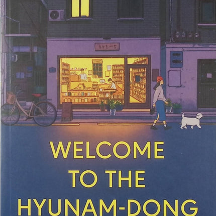 Welcome to the Hyunam-dong Bookshop Hwang Bo-reum roman feel good coréen émotions et reconstruction - Livre en Anglais