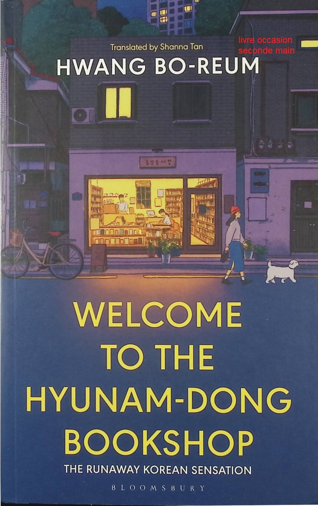 Welcome to the Hyunam-dong Bookshop Hwang Bo-reum roman feel good coréen émotions et reconstruction - Livre en Anglais