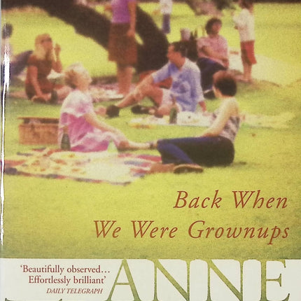 Back When We Were Grownups Anne Tyler roman contemporain famille et réflexion sur la vie - Livre en Anglais