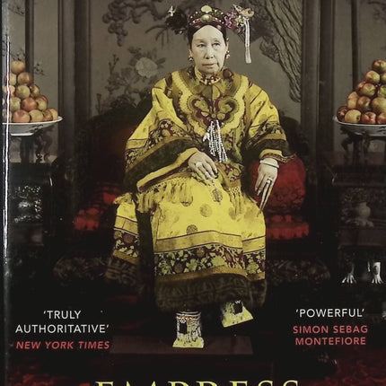 Empress Dowager Cixi Jung Chang biographie historique impératrice Chine pouvoir et histoire - Livre en Anglais