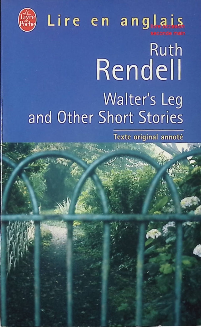 Walter's Leg and Other Short Stories Ruth Rendell suspense et nouvelles policières - Livre en Anglais